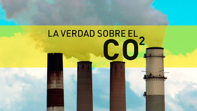 DOCU-La-verdad-sobre-el-CO2.jpg